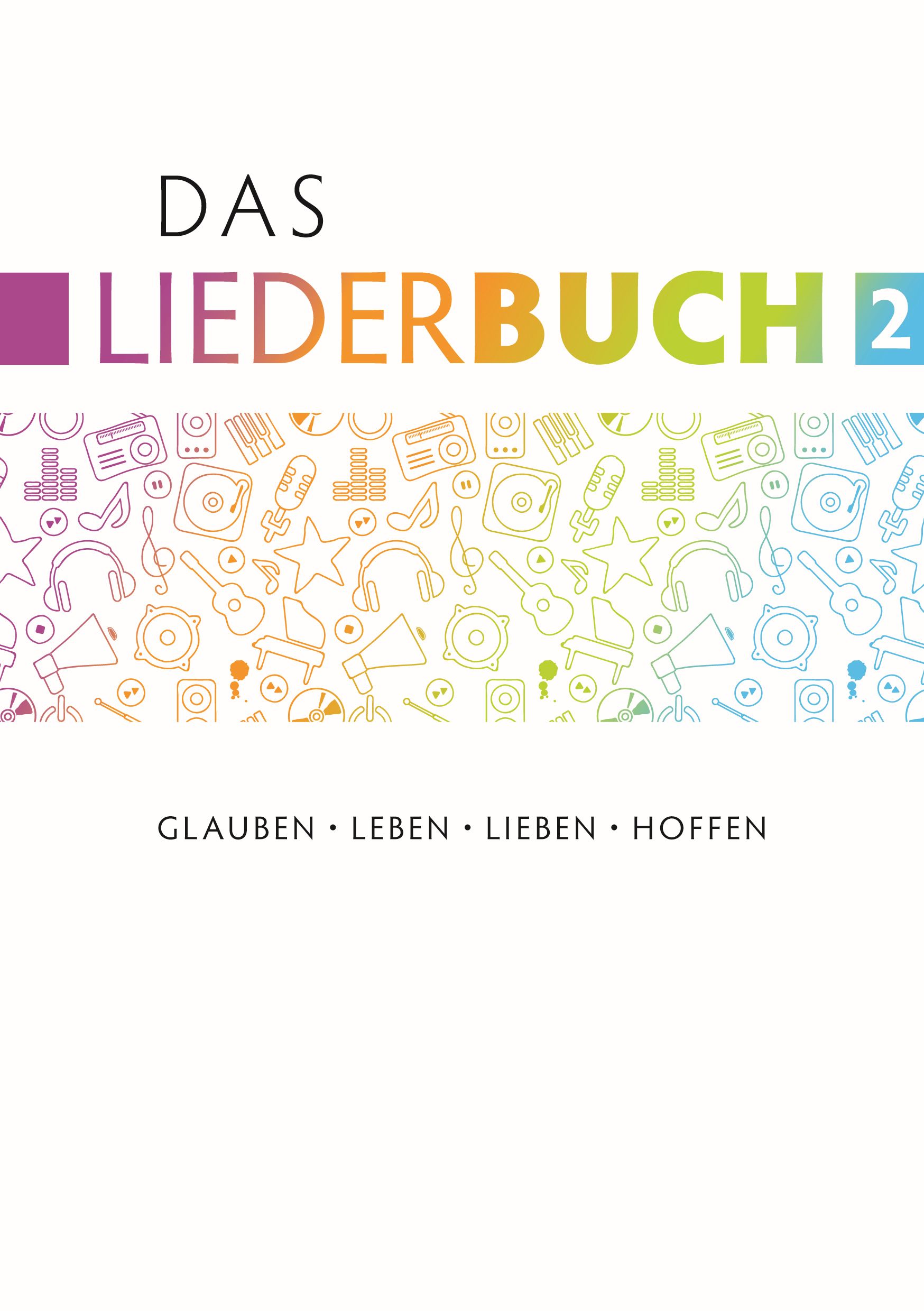 Das Liederbuch 2 - Spiralbindung