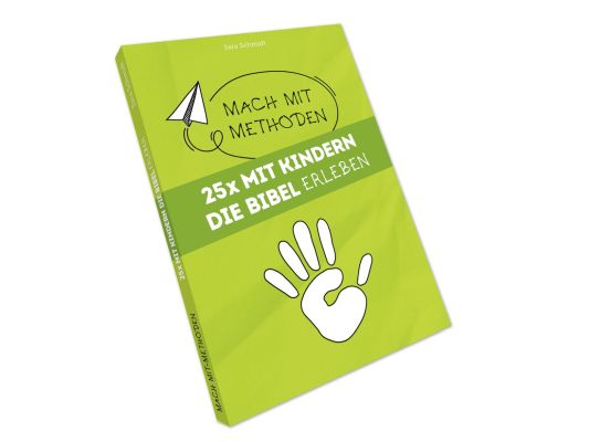 25x mit Kindern die Bibel erleben