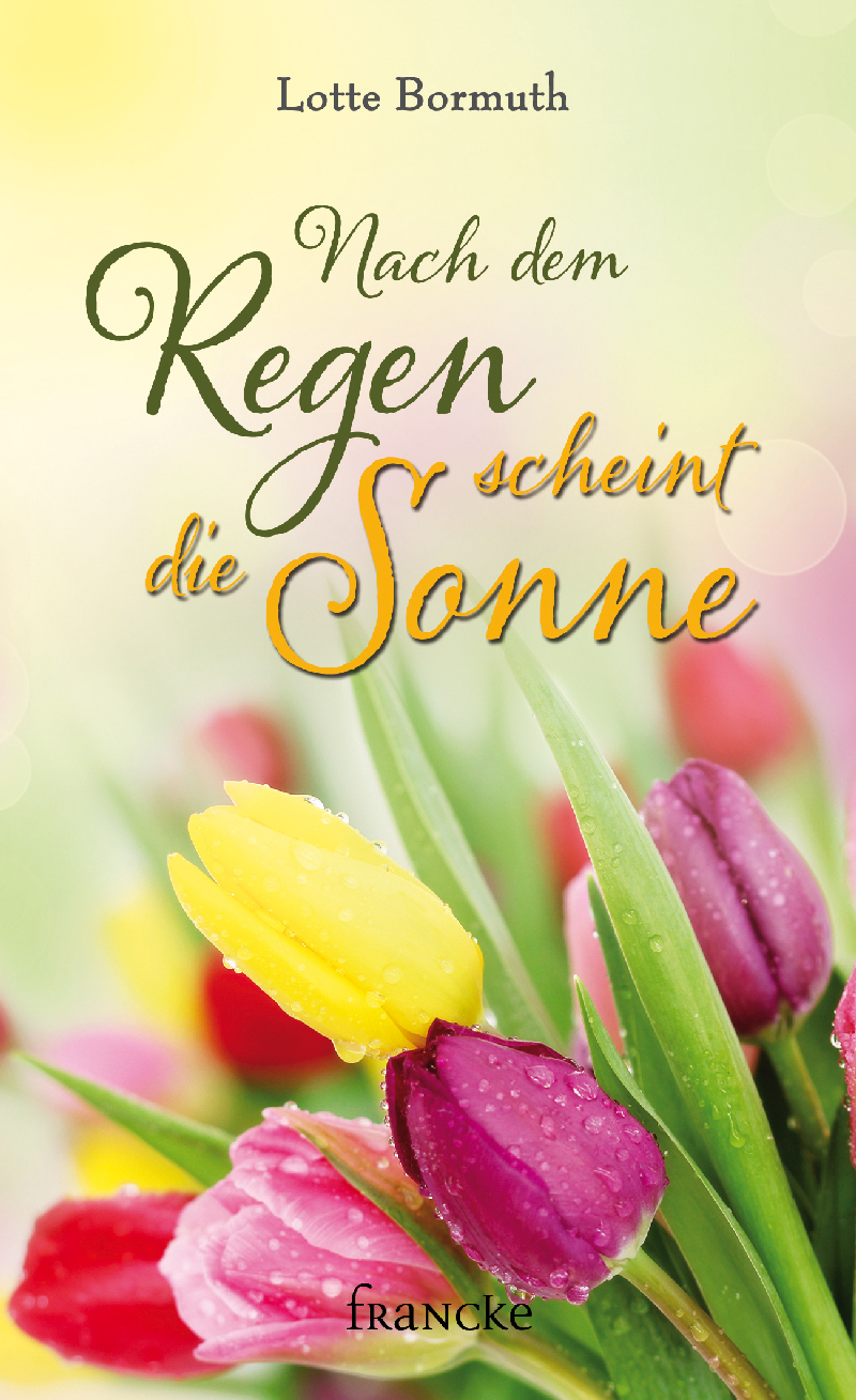 Nach dem Regen scheint die Sonne