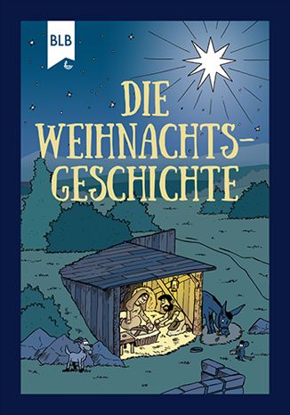 Die Weihnachtsgeschichte