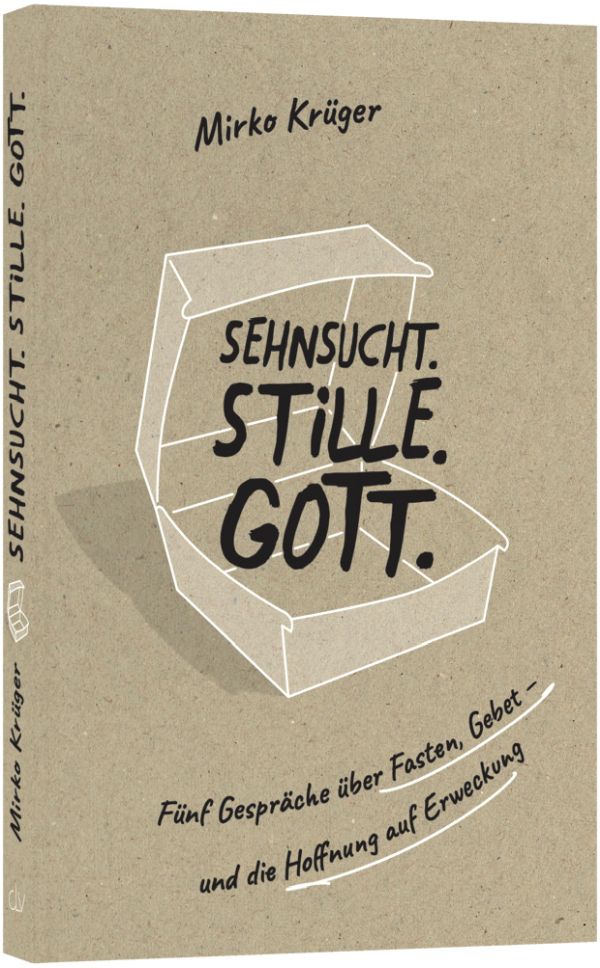 Sehnsucht. Stille. Gott.