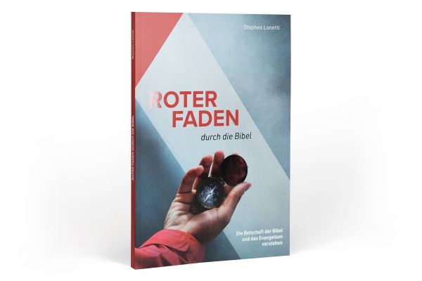 Roter Faden durch die Bibel