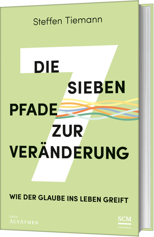 Die sieben Pfade zur Veränderung