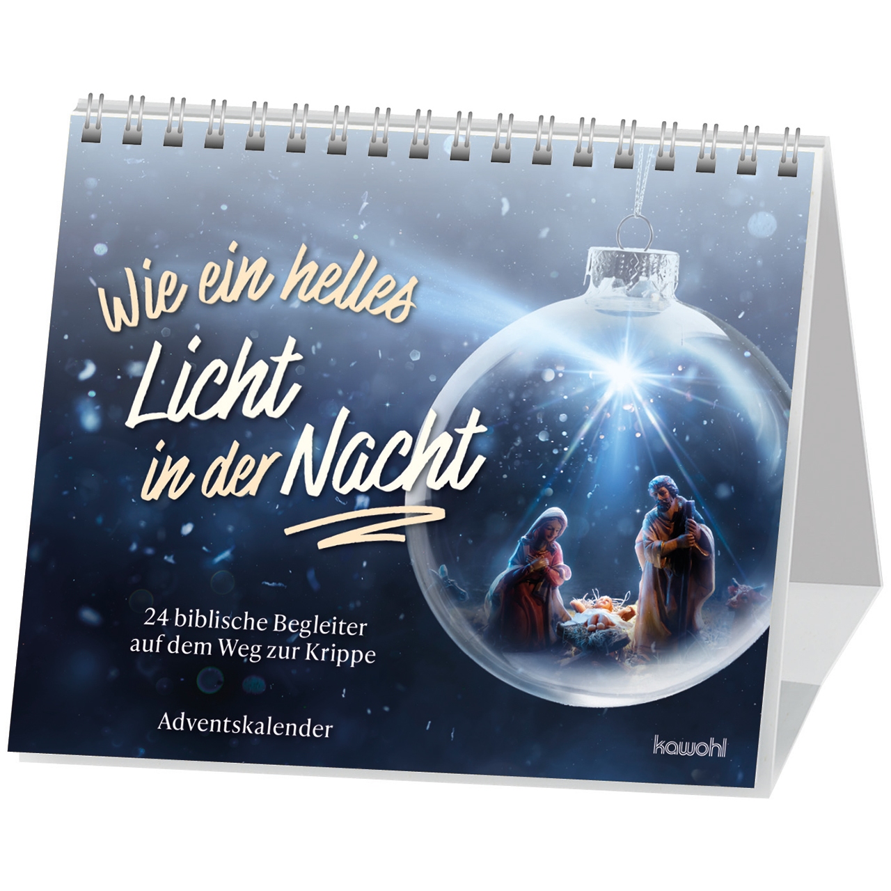 Wie ein helles Licht in der Nacht - Adventskalender