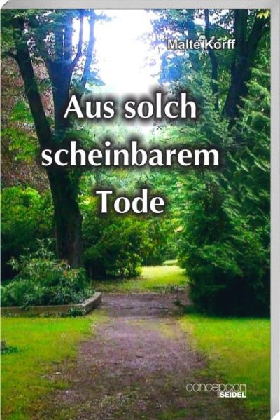 Aus solch scheinbarem Tode