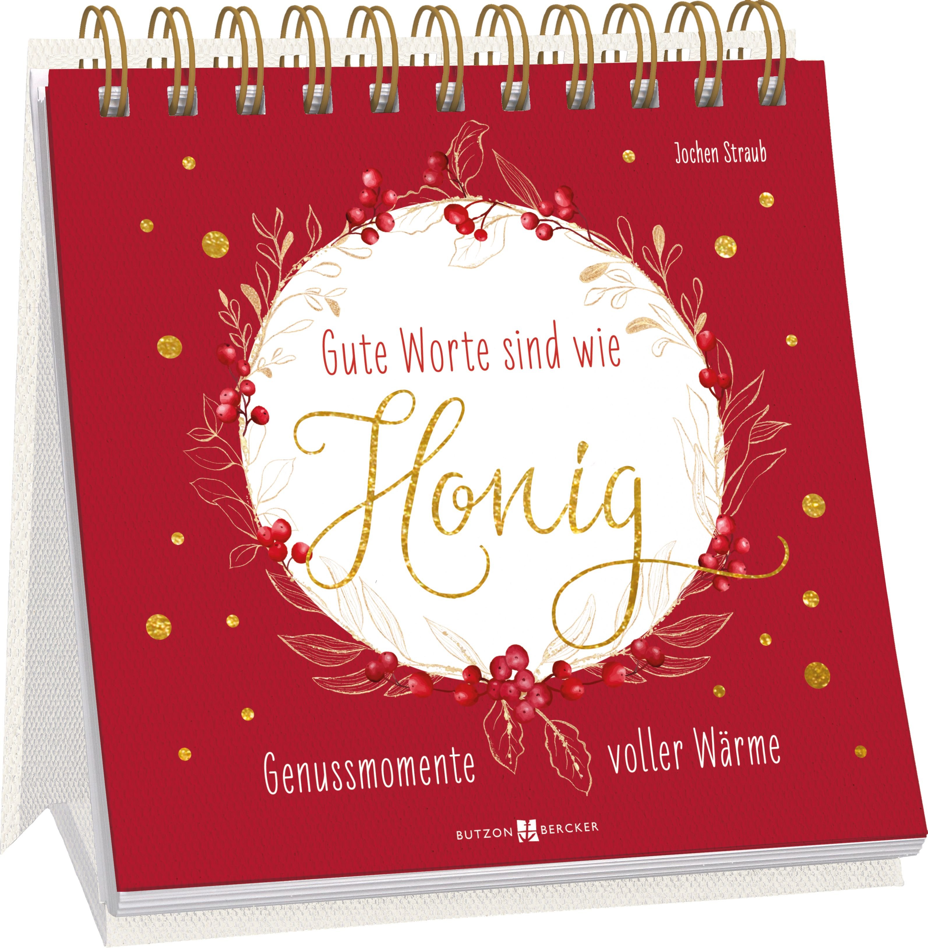 Gute Worte sind wie Honig - Aufstellbuch