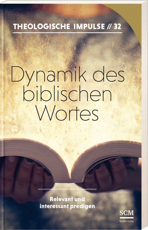 Dynamik des biblischen Wortes