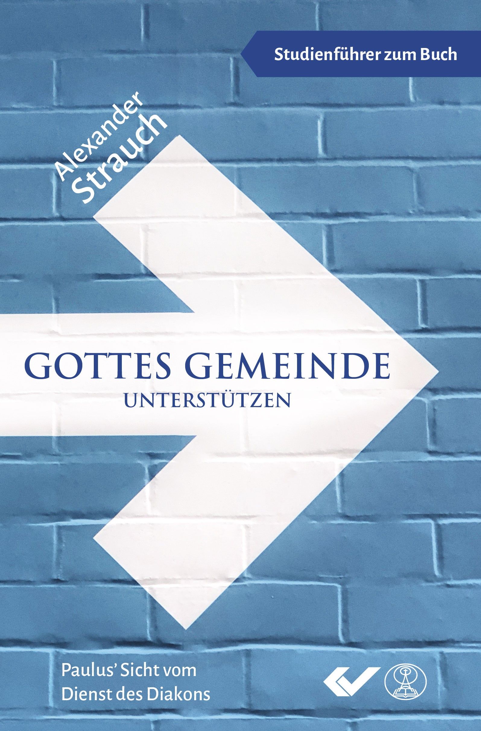 Gottes Gemeinde unterstützen - Studienführer