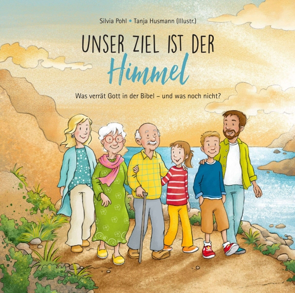 Unser Ziel ist der Himmel