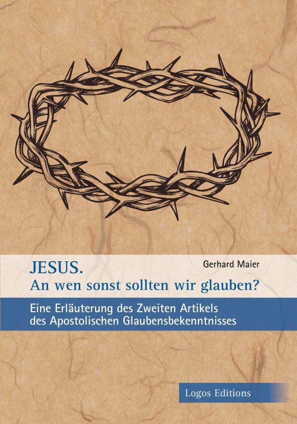 Jesus. An wen sonst sollten wir glauben?
