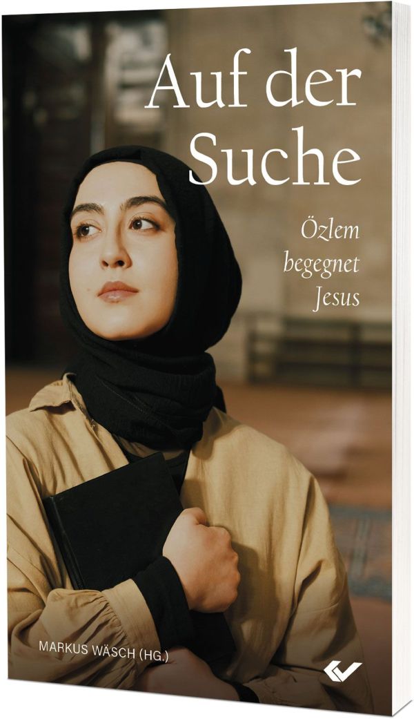 Auf der Suche – Özlem begegnet Jesus