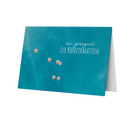 Faltkarte - sei gesegnet. Zur Konfirmation