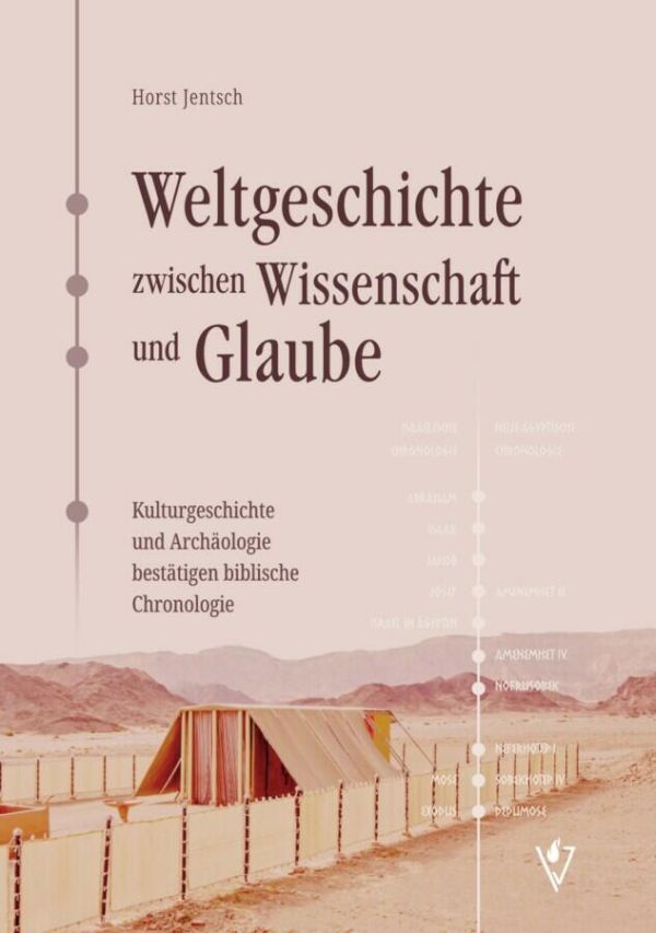 Weltgeschichte zwischen Wissenschaft und Glaube