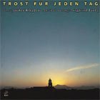 Trost für jeden Tag