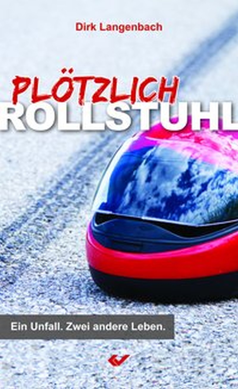 Plötzlich Rollstuhl