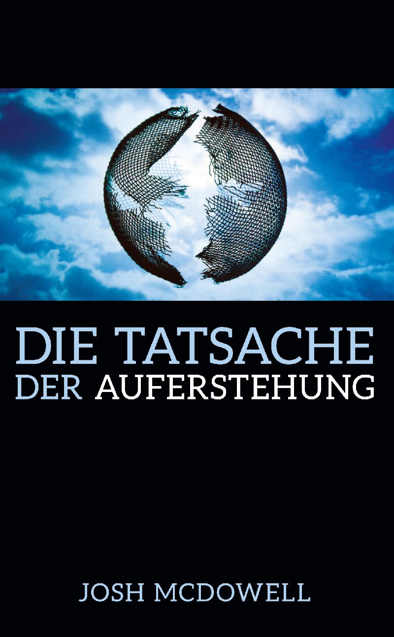 Die Tatsache der Auferstehung