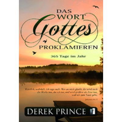 Das Wort Gottes proklamieren