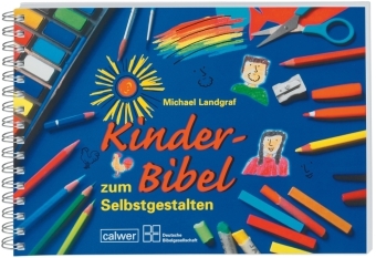 Kinder-Bibel zum Selbstgestalten