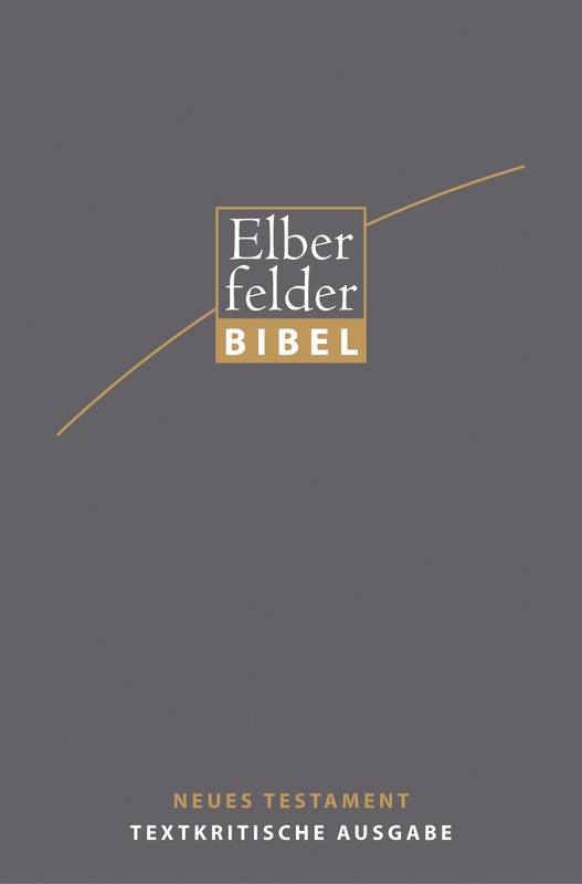 Elberfelder Bibel - NT, Textkritische Ausgabe