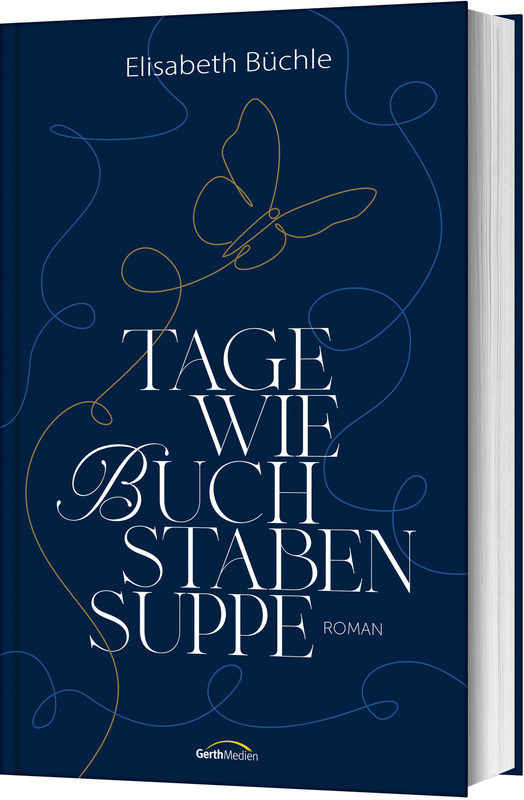 Tage wie Buchstabensuppe