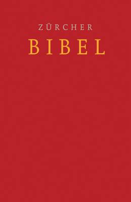 Zürcher Bibel - Schulbibel - Rot