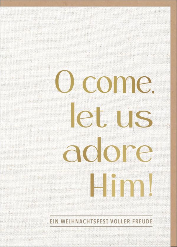 Faltkarte "O come, let us adore Him!"