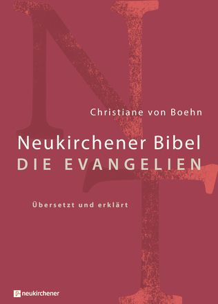Neukirchener Bibel - Die Evangelien