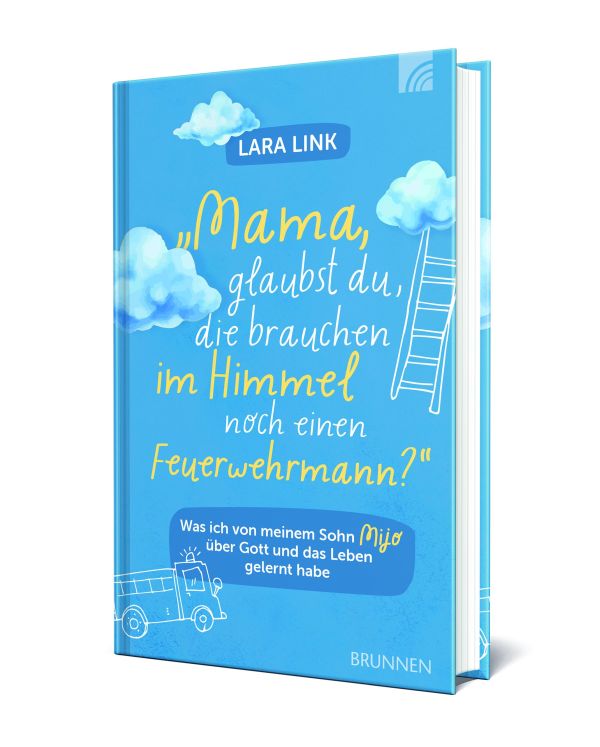 Mama, glaubst Du, die brauchen im Himmel noch einen Feuerwehrmann?