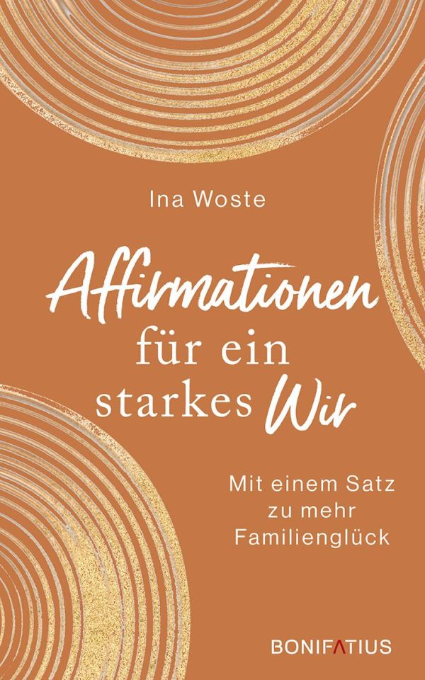 Affirmationen für ein starkes Wir