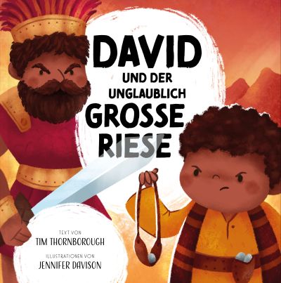 David und der unglaubliche grosse Riese