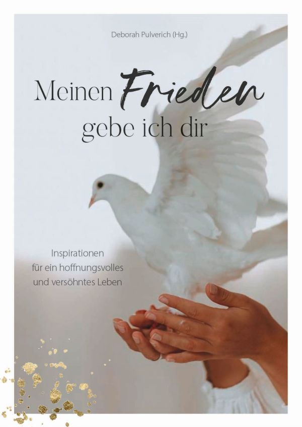 Meinen Frieden gebe ich dir