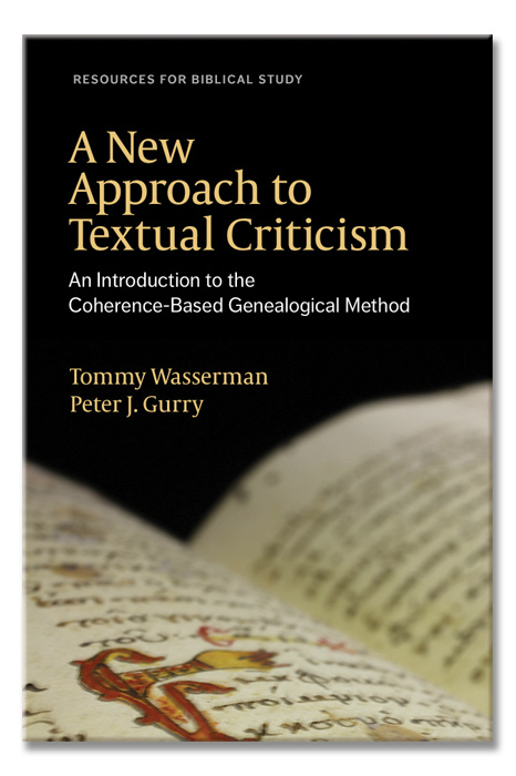 A New Approach to Textual Criticism