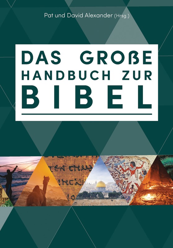 Das große Handbuch zur Bibel