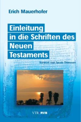 Einleitung in die Schriften des Neuen Testament