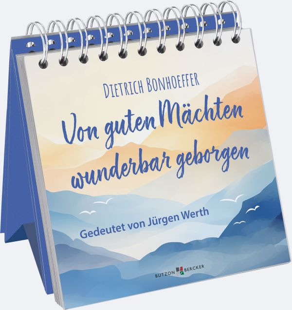 Von guten Mächten wunderbar geborgen - Aufstellbuch