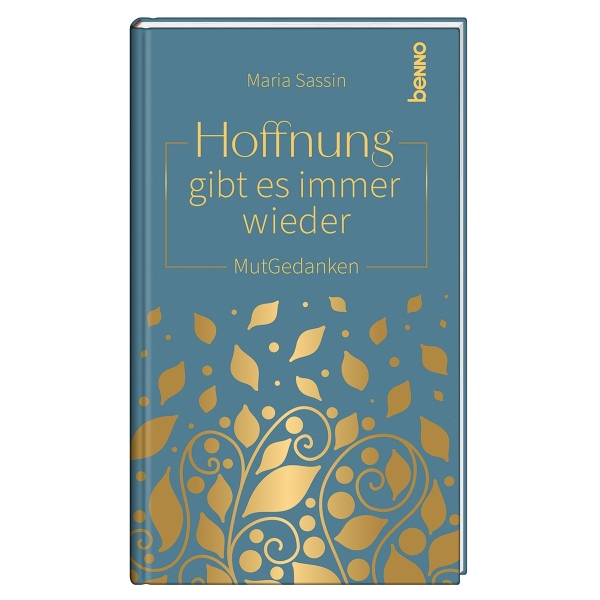 Hoffnung gibt es immer wieder