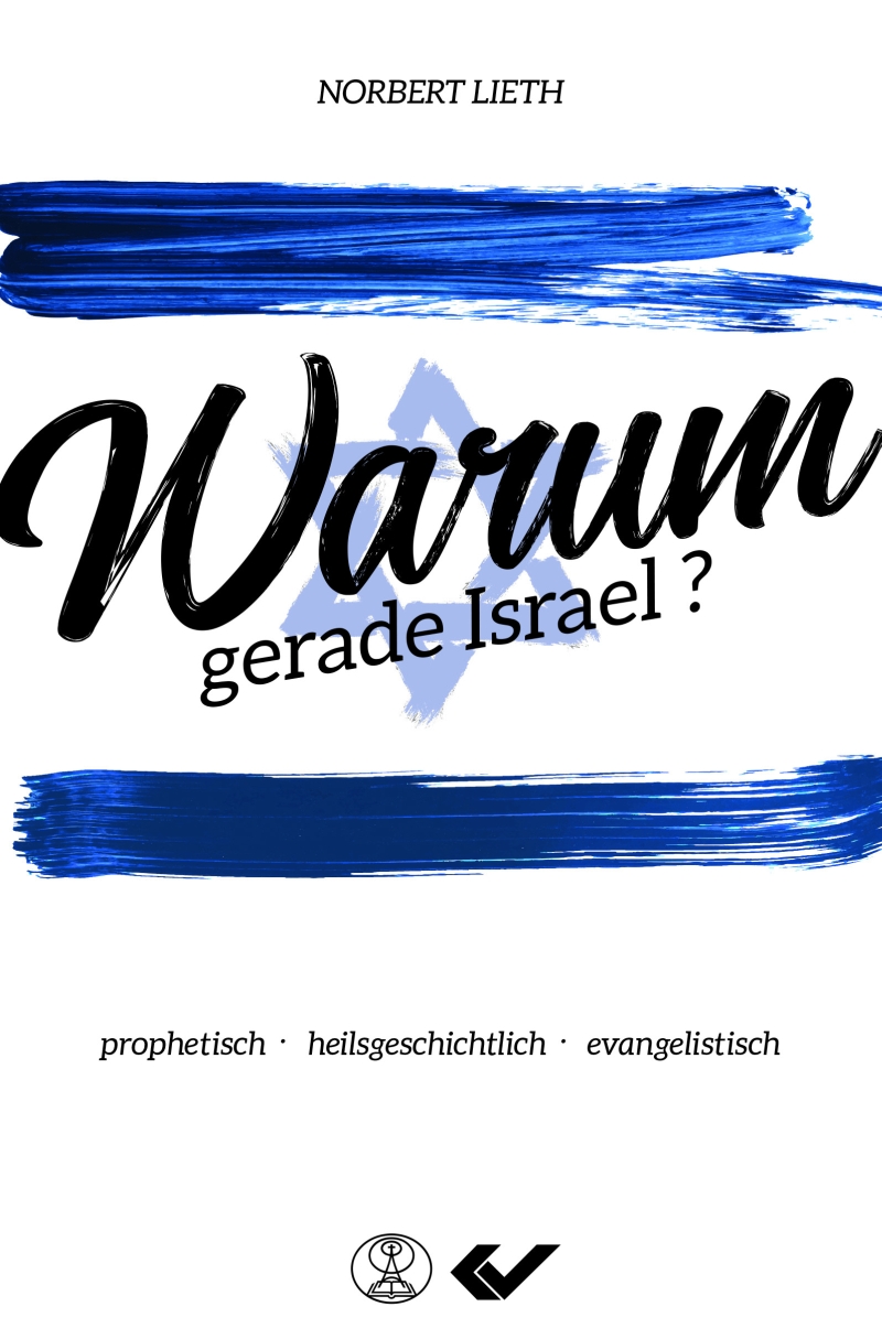 Warum gerade Israel?