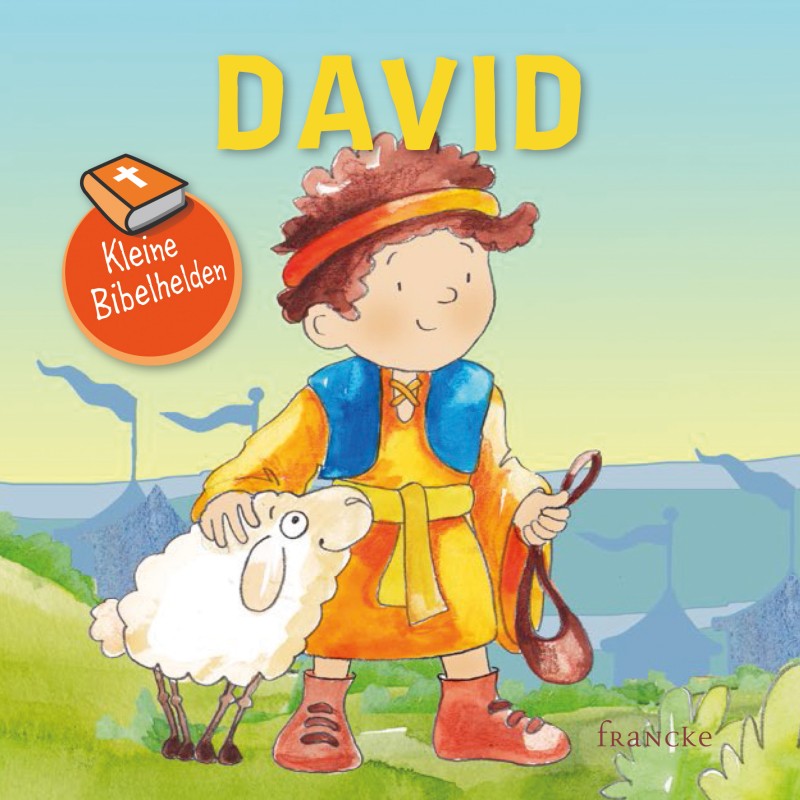 Kleine Bibelhelden - David