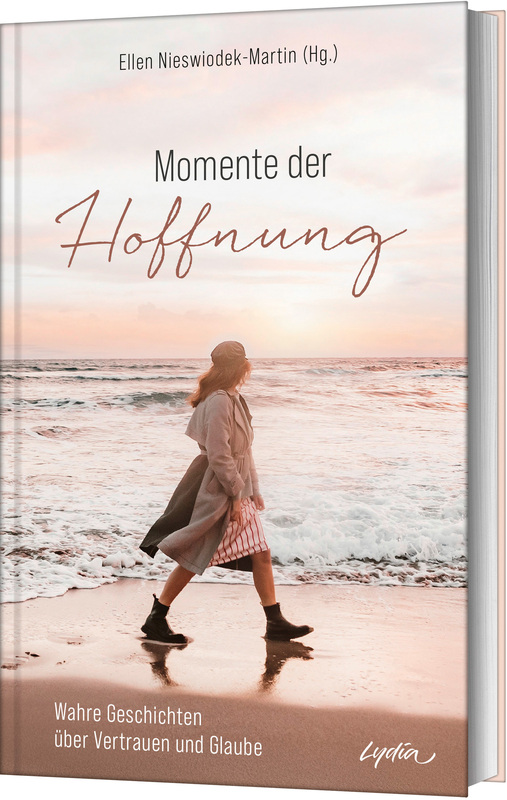 Momente der Hoffnung