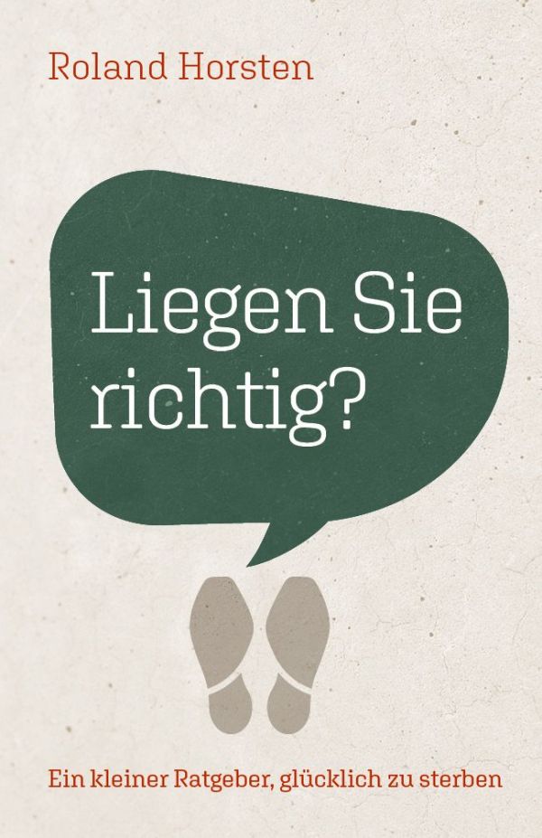 Liegen Sie richtig?