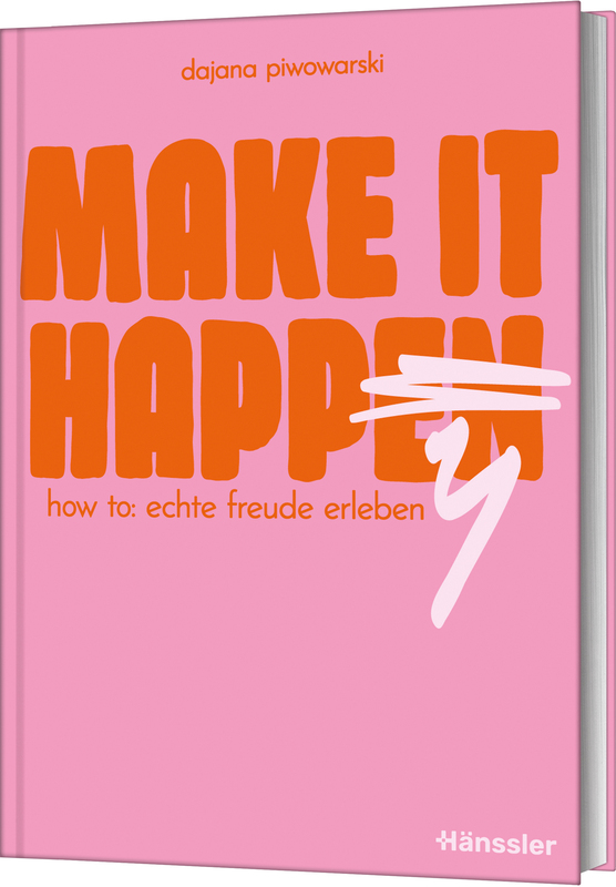 Make it happen
