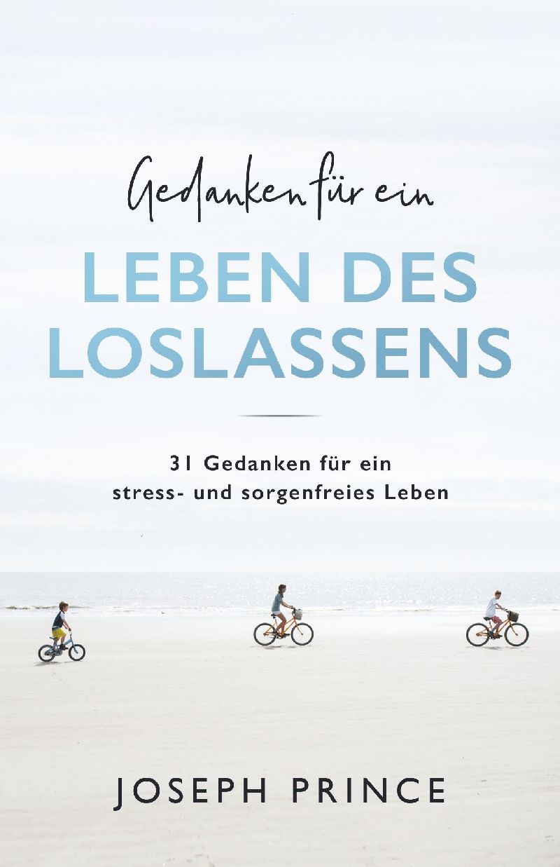 Gedanken für ein Leben des Loslassens