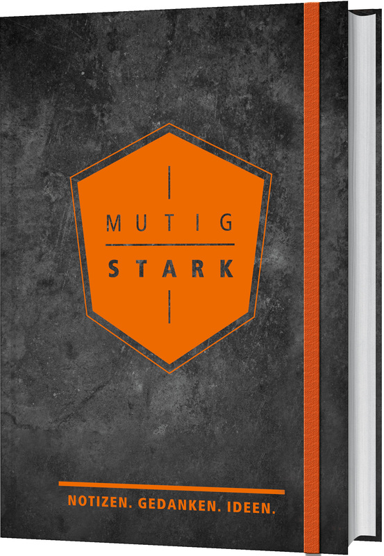 Notizbuch "mutig und stark"