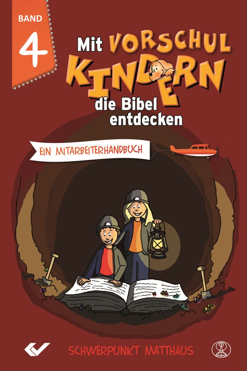 Mit Vorschulkindern die Bibel entdecken, Band 4
