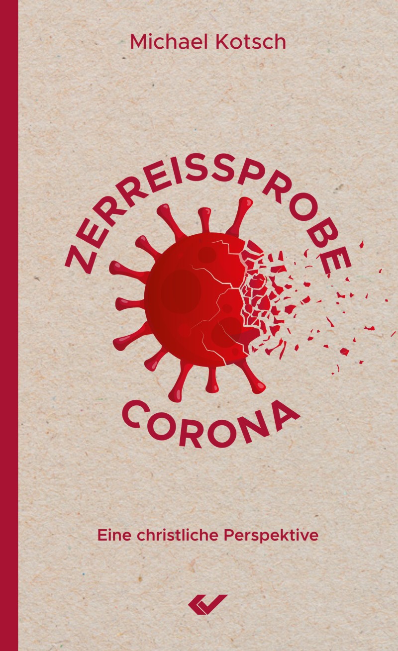 Zerreissprobe Corona