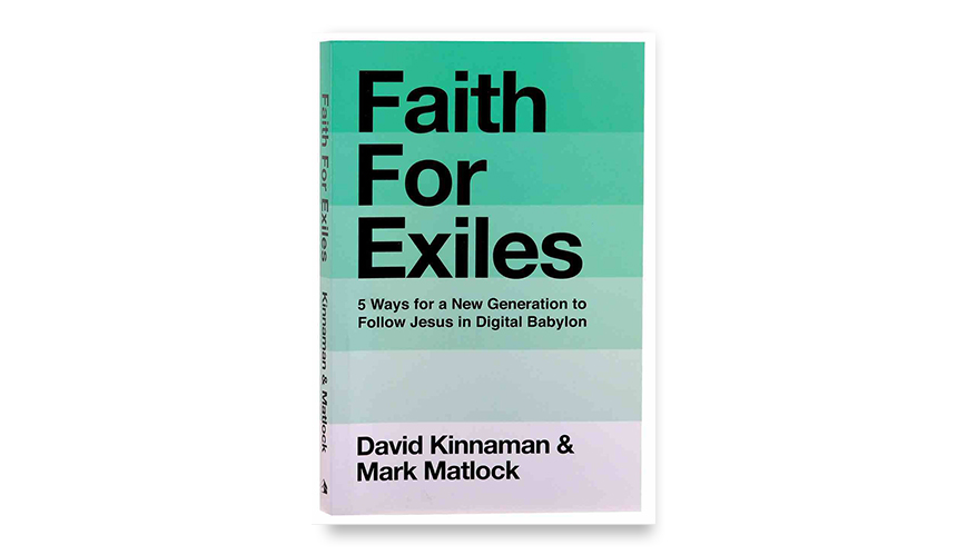 Faith For Exiles