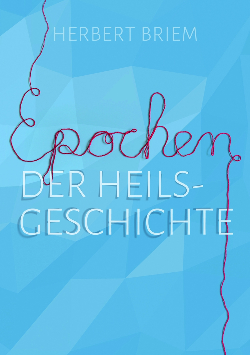 Epochen der Heilsgeschichte