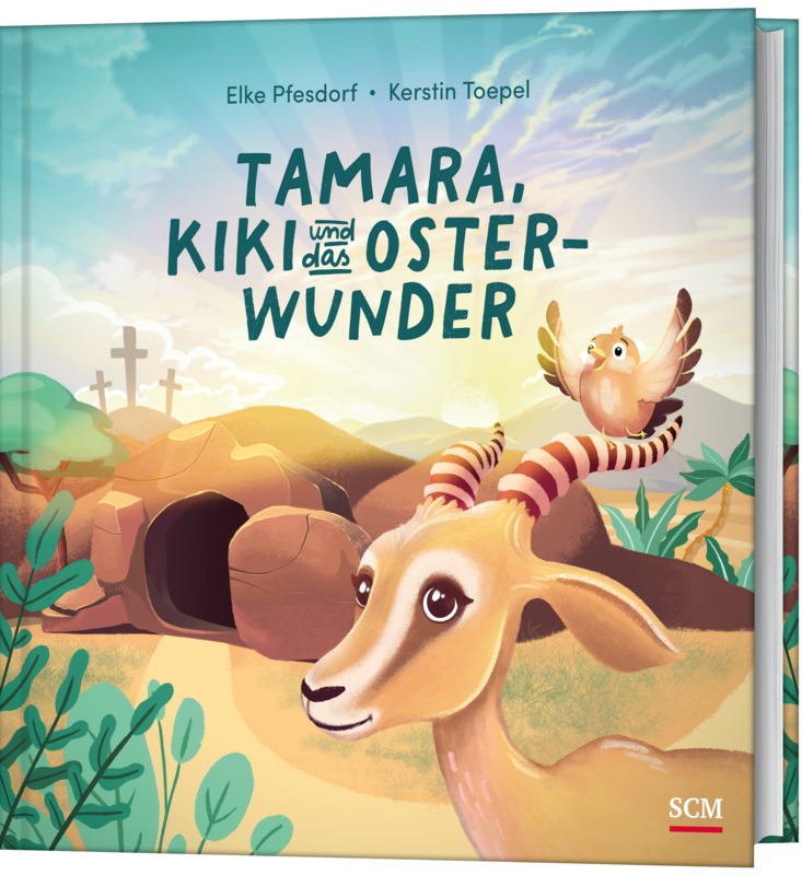 Tamara, Kiki und das Osterwunder