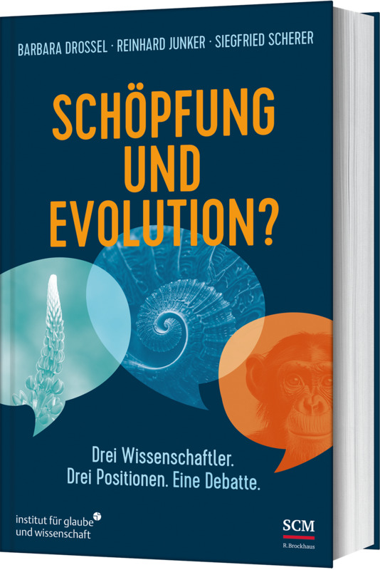 Schöpfung und Evolution?