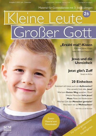 Kleine Leute - Großer Gott 02/2022